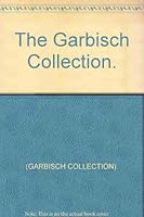 The Garbisch Collection. B000M1G8EY Book Cover