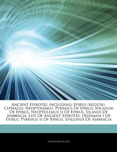 Amazon Articles on Ancient Epirotes, Including Epirus (Region