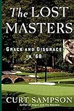 The Lost Masters: Grace and Disgrace in '68
