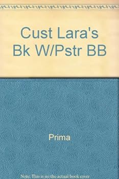Paperback Cust Lara's Bk W/Pstr BB Book