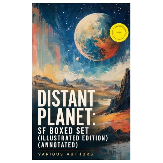Distant Planet: SF Boxed Set (Illustrated Edition): Intergalactic Wars & Rebellions, Space Adventures & Alien Contact Stories