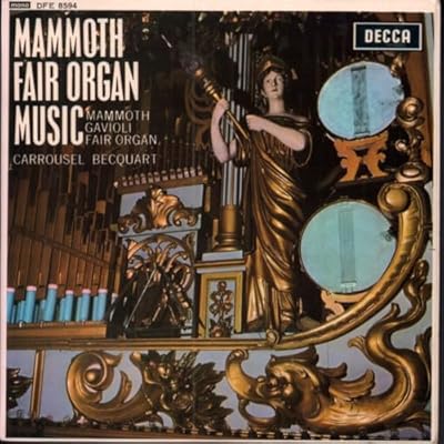 Mammoth Fair Organ Music