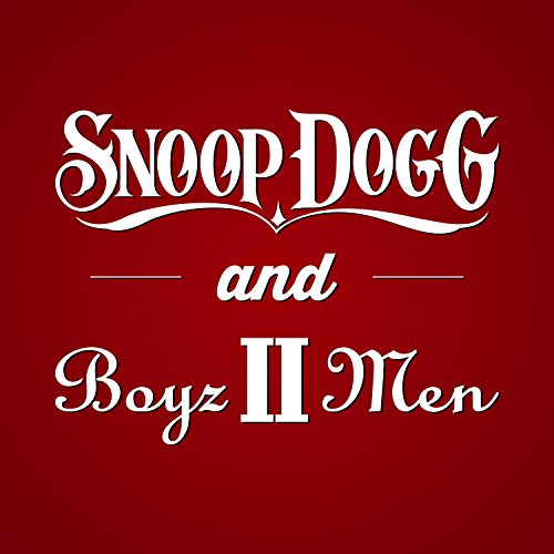 Snoop Dogg & Boyz II Men