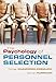 The Psychology of Personnel Selection