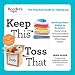 Keep This Toss That: Unclutter Your Life to Save TIme, Money, Space, and Sanity (N/A)