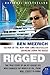 Rigged: The True Story of an Ivy League Kid Who Changed the World of Oil, from Wall Street to Dubai (P.S.)
