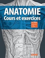 Anatomie: Cours Et Exercices (French Edition) 2224033885 Book Cover