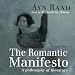 The Romantic Manifesto: A Philosophy of Literature