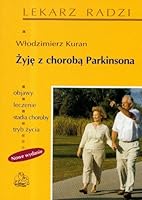 Zyje z choroba Parkinsona 8320039088 Book Cover