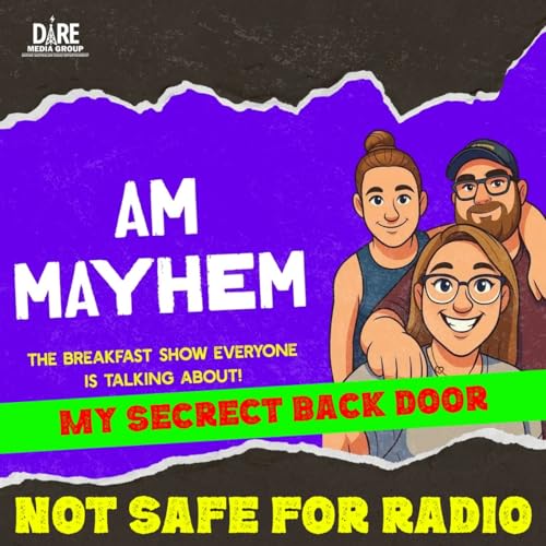 Bonus Content: My Secret Back Door 12/02/2026 NOT SAFE FOR RADIO!