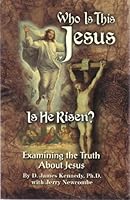Who Is This Jesus, Is He Risen? B000HM8CK6 Book Cover