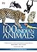 100 Indian Animals :Big Little Nature Companion(Lead Title)