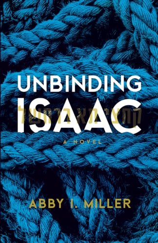 Unbinding Isaac: A Novel für 19,20 EUR (-11%) statt 18,99 EUR bei amazon.de Bild: Unbinding Isaac: A Novel für 19,20 EUR (-11%) statt 18,99 EUR bei amazon.de