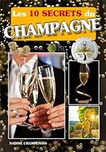 Download Les 10 secrets du champagne PDF