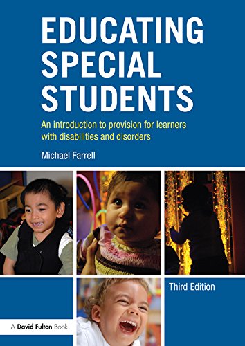 Educating Special Students: An introduction to provision for learners with disabilities and disorders