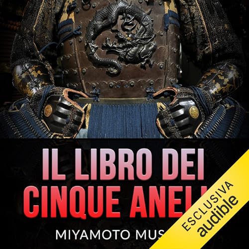 Il libro dei cinque anelli Audiolibro Por Miyamoto Musashi, David De Angelis - traduttore arte de portada