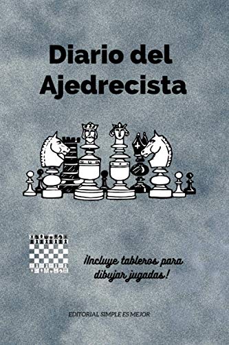 Cuaderno de Ajedrez ¡2 EN 1! Plantillas para registrar tus partidas + Tableros para dibujar jugadas: Diario de ajedrecista. Cómodo diario tamaño A5 ... tanto de tus derrotas como de tus victorias