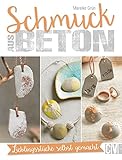modeschmuck handarbeit  Schmuck aus Beton: Lieblingsstücke selbst gemacht