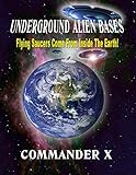 Underground Alien Bases