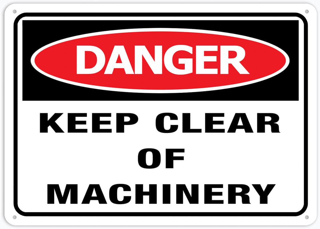 Danger Keep Clear Of Machinery Aluminum Metal Sign 12"x8" Premium Aluminum Sun-Proof Rust-Free For Home/Yard Use
