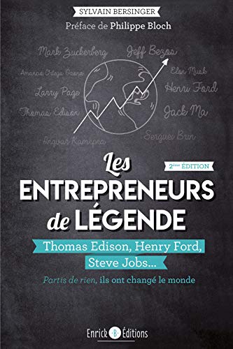 Télécharger Les entrepreneurs de légende (2ème édition) Francais PDF