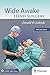 Wide Awake Hand Surgery