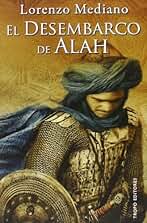 Desembarco De Alah,El - 2ª Edición