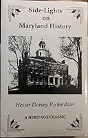 Side-Lights on Maryland History, Vols. 1 & 11 0788406930 Book Cover