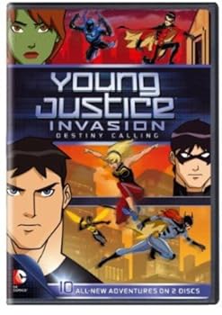 Young Justice Invasion: Destiny Calling: Season 2 Part 1