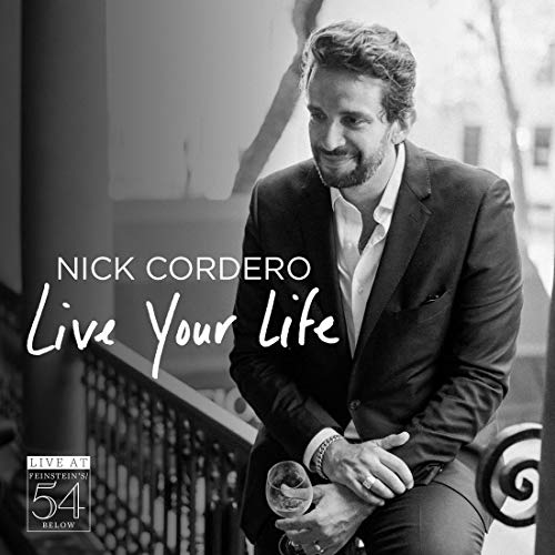 Live Your Life - Live At Feinstein's / 54 Below
