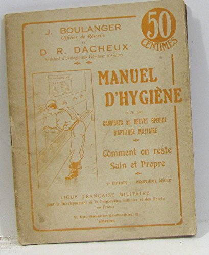 livre Comment on reste sain et propre : Manuel d'hygiène pour les candidats au brevet d'aptitude militaire