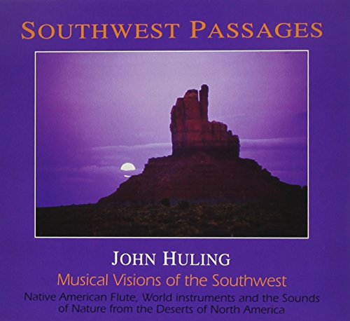 Southwest Passages - Musical Visions of the Southwest