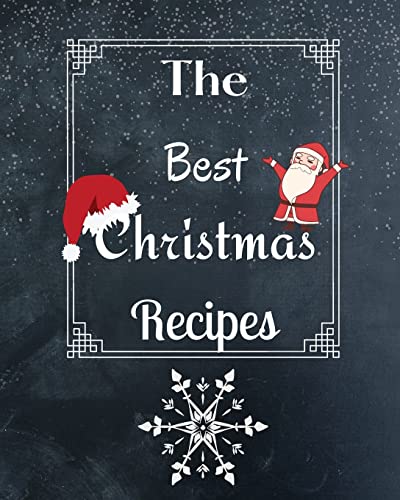 The Best Christmas Recipes