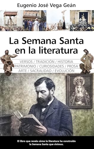 La Semana Santa en la literatura (Arte y patrimonio)