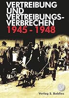 Vertreibung und Vertreibungsverbrechen 1945-1948 393782023X Book Cover