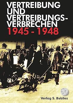 Paperback Vertreibung und Vertreibungsverbrechen 1945-1948 [German] Book