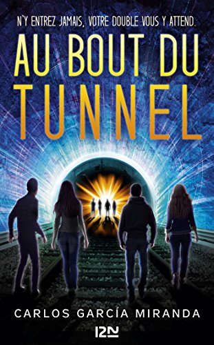 Télécharger Au bout du tunnel (Pocket Jeunesse) PDF Ebook En Ligne