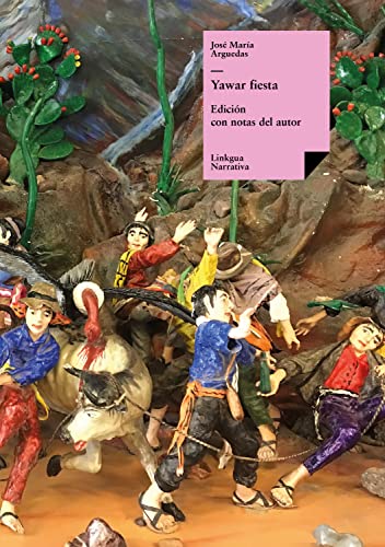 Yawar Fiesta: Fiesta de Sangre (Narrativa)