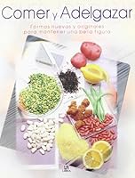 Comer Y Adelgazar 846620802X Book Cover