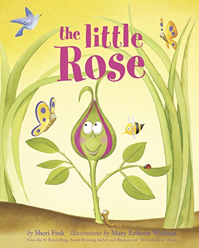 The Little Rose (Anti-Bullying Book about Authenticity and Overcoming Adversity)