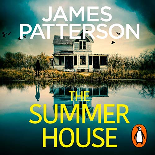 The Summer House James Patterson, Aria Fliakos, Brendan DuBois