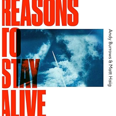 Reasons To Stay Alive