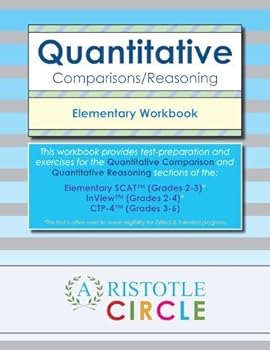 Paperback Quantitative Comparisons/Reasoning Elementary Workbook for SCAT (TM) and CTP-4 (TM) Assessments Book