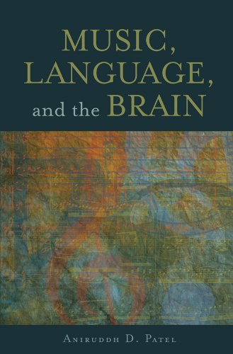 Music Language and the Brain neuroscience cognitives livre anglais psychologie