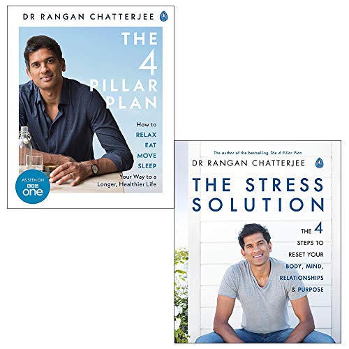Rangan Chatterjee 2 Books Collection Set (The Stress Solution: The 4 Steps To Calmer, Happier, Healthier You & The Stress Solution)