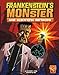 Frankenstein's Monster and Scientific Methods (Monster Science)