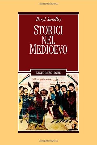 Beryl Smalley - Storici nel Medioevo (2012)