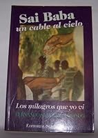 Sai Baba - Un Cable Al Cielo 9500709937 Book Cover