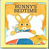 Bunny's bedtime (Playskool bright beginnings) 0717282473 Book Cover