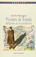 Visiones de España: Reflexiones de un psicoanalista (Ensayo/Pensamiento) 8497422120 Book Cover